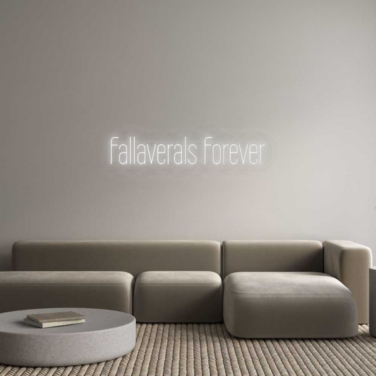 Néon personnalisé : Fallaverals F...