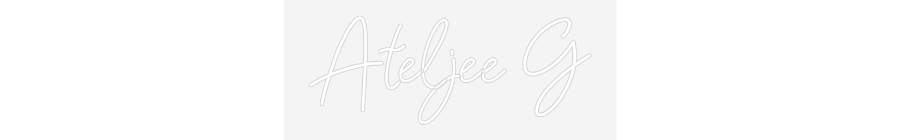 Néon personnalisé : Ateljee G
