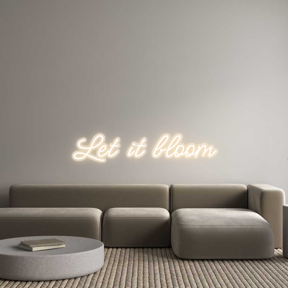 Néon personnalisé : Laissez-le fleurir
