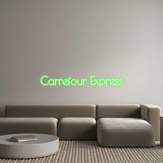 Néon personnalisé : Carrefour Exp...